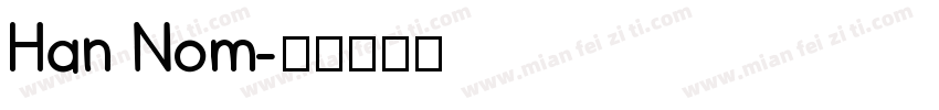 Han Nom字体转换